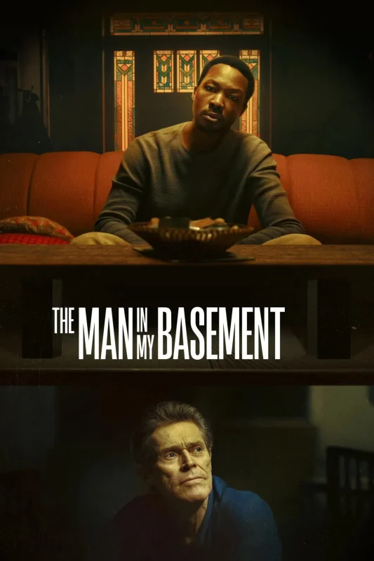 مشاهدة فيلم The Man In My Basement 2025 مترجم موقع هنديكا