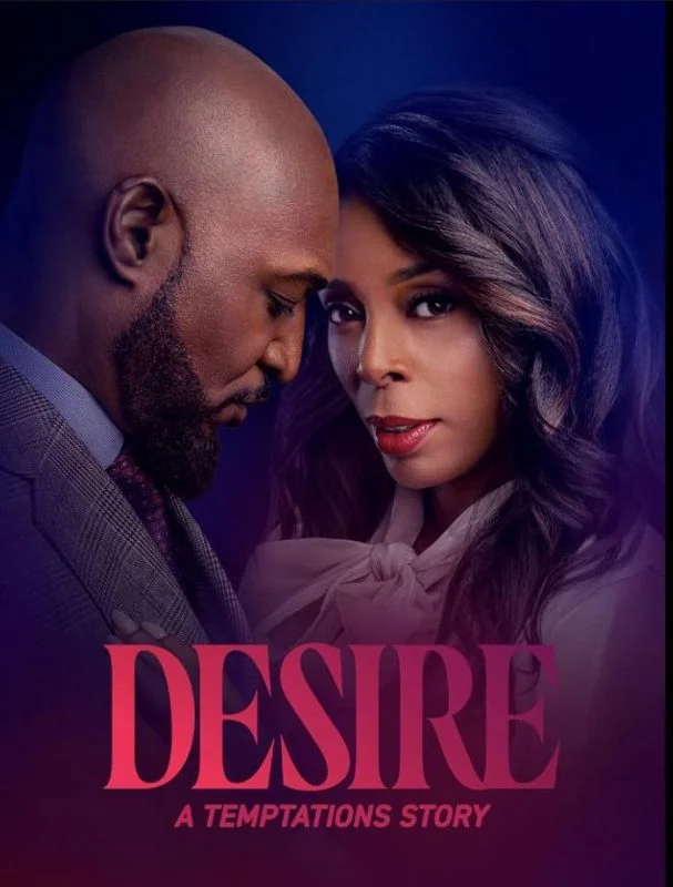 مشاهدة فيلم Desire: A Temptations Story 2025 مترجم موقع هنديكا