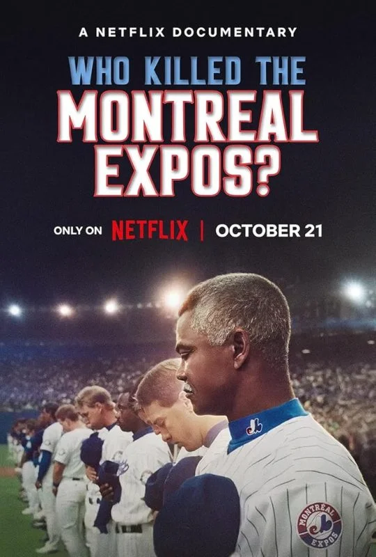 مشاهدة فيلم Who Killed The Montreal Expos? 2025 مترجم موقع هنديكا
