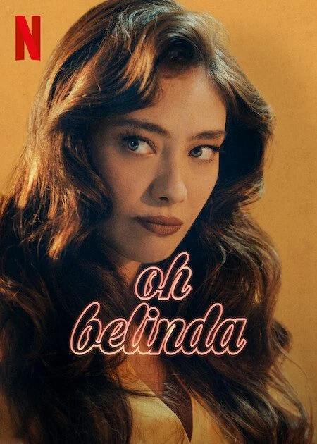 مشاهدة فيلم Oh Belinda 2023 مترجم موقع هنديكا