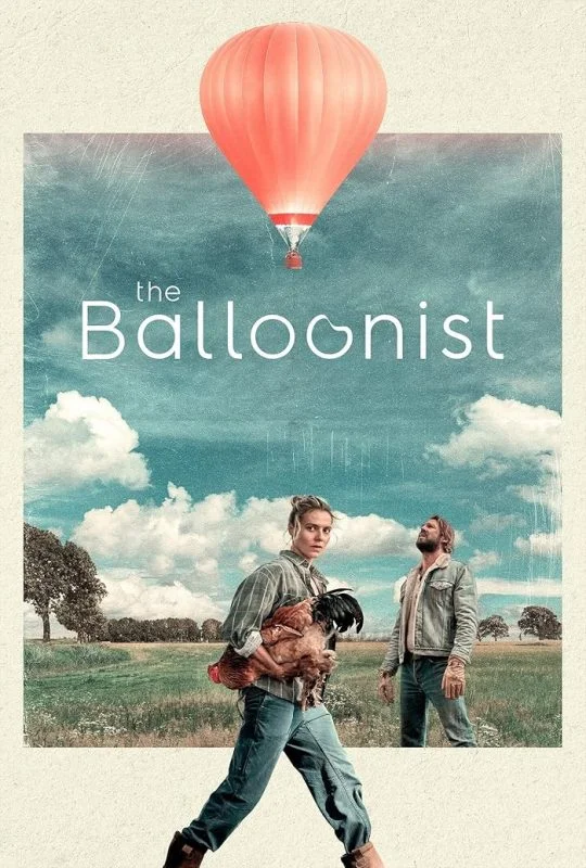 مشاهدة فيلم The Balloonist 2025 مترجم موقع هنديكا